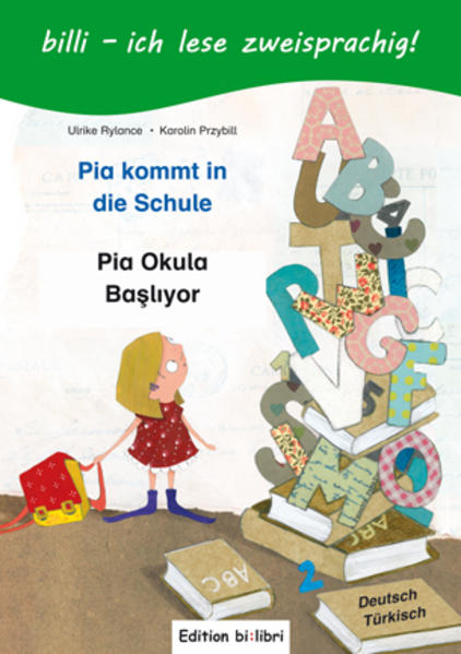 Pia kommt in die Schule / Pia Okula Başlıyor