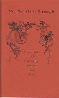Emeline Welti und Ernst Kreidolf in Briefen und Bildern