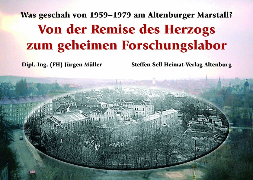 Von der Remise des Herzogs zum geheimen Forschungslabor