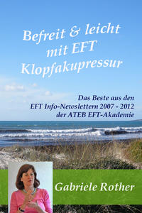 Befreit & leicht mit EFT Klopfakupressur