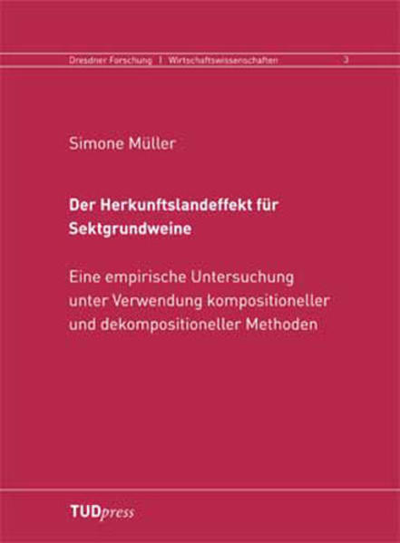 Der Herkunftslandeffekt für Sektgrundweine