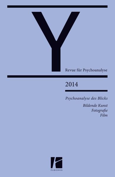 Psychoanalyse des Blicks