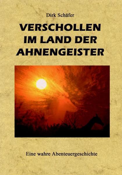 Verschollen im Land der Ahnengeister