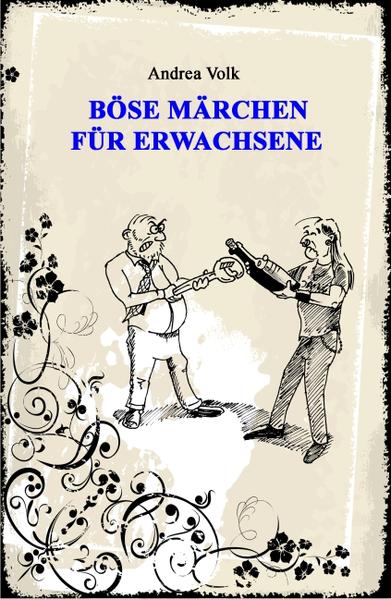 Böse Märchen für Erwachsene