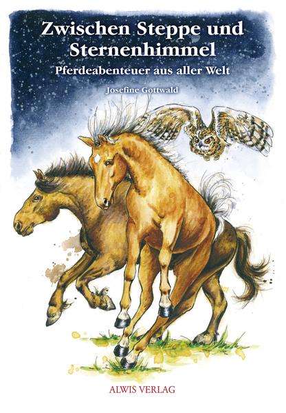 Zwischen Steppe und Sternenhimmel