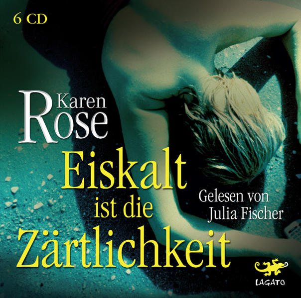 Eiskalt ist die Zärtlichkeit
