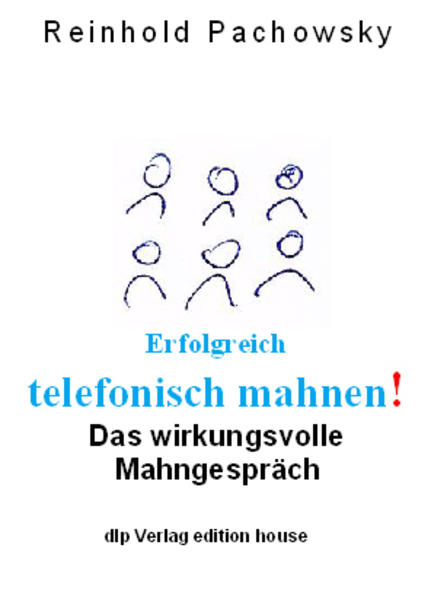 Erfolgreich telefonisch mahnen