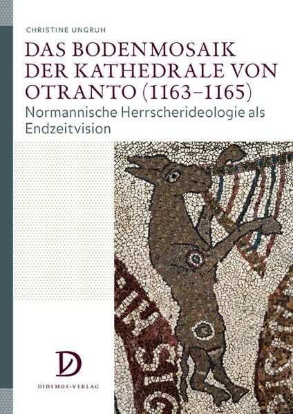 Das Bodenmosaik der Kathedrale von Otranto (1163−1165)