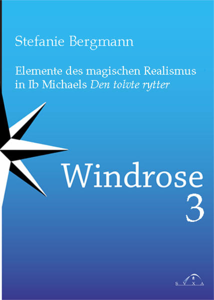 Elemente des Magischen Realismus in Ib Michaels "Den tolvte rytter"