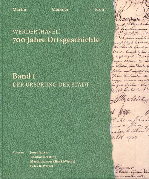 Werder (Havel). 700 Jahre Ortsgeschichte