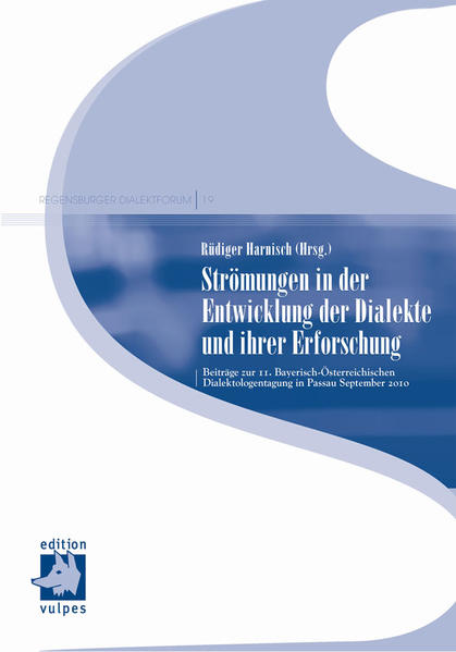 Strömungen in der Entwicklung der Dialekte und ihrer Erforschung