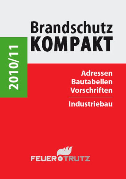 Brandschutz Kompakt 2010/11 (E-Book)