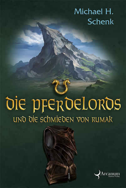 Die Pferdelords und die Schmieden von Rumak