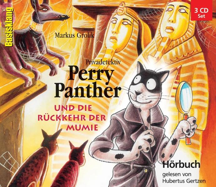 Privatdetektiv Perry Panther und die Rückkehr der Mumie