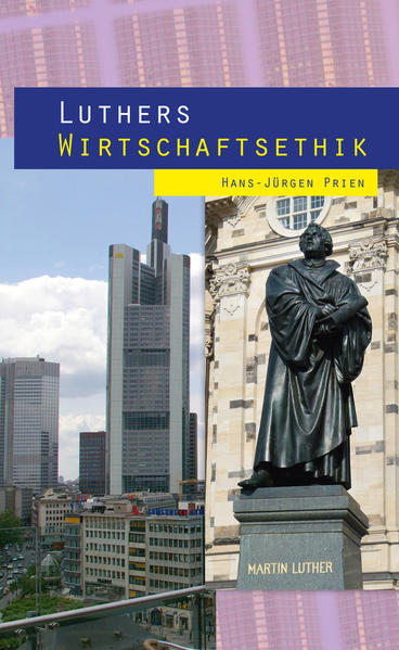 Luthers Wirtschaftsethik