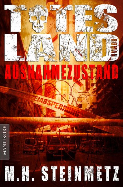 Totes Land 1 - Ausnahmezustand