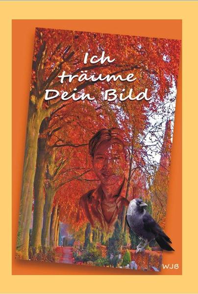 Ich träume Dein Bild