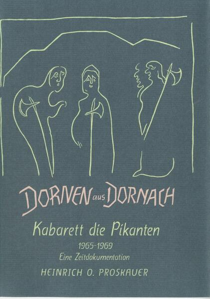Dornen aus Dornach - Kabarett "Die Pikanten"