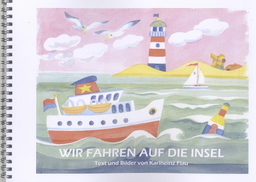 WIR FAHREN AUF DIE INSEL