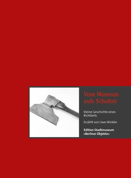 Vom Museum aufs Schafott