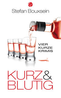 Kurz & Blutig