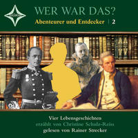 Wer war das? Abenteuer und Entdecker -2-