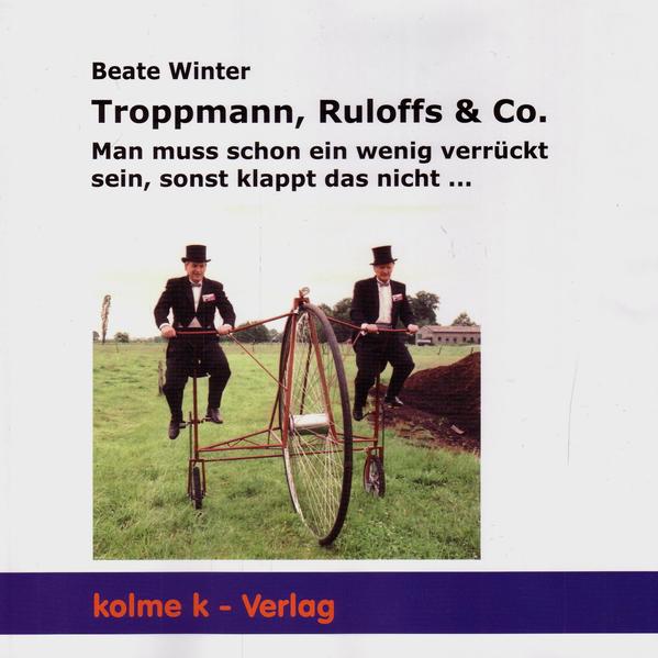 Troppmann, Ruloffs & Co.