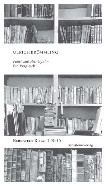'Faust' und 'Peer Gynt' - Ein Vergleich