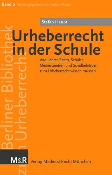 Urheberrecht in der Schule