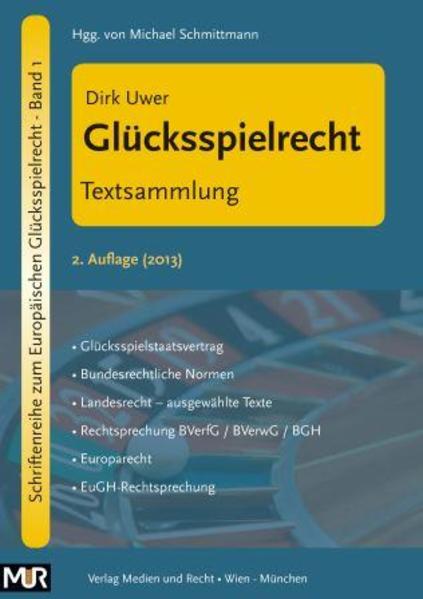 Glücksspielrecht - Textsammlung