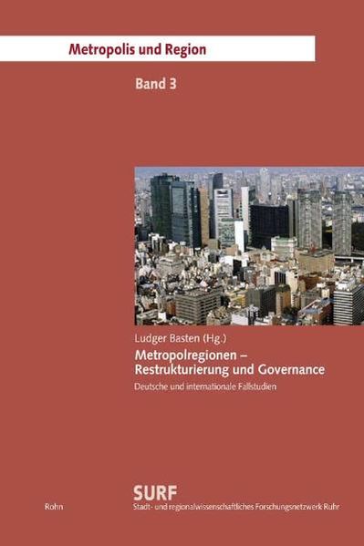 Metropolregionen – Restrukturierung und Governance
