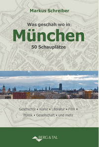 Was geschah wo in München