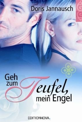 Geh zum Teufel, mein Engel