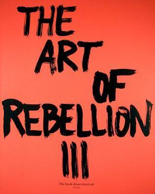 The Art of Rebellion 3