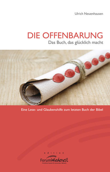Die Offenbarung - Das Buch, das Glücklich macht