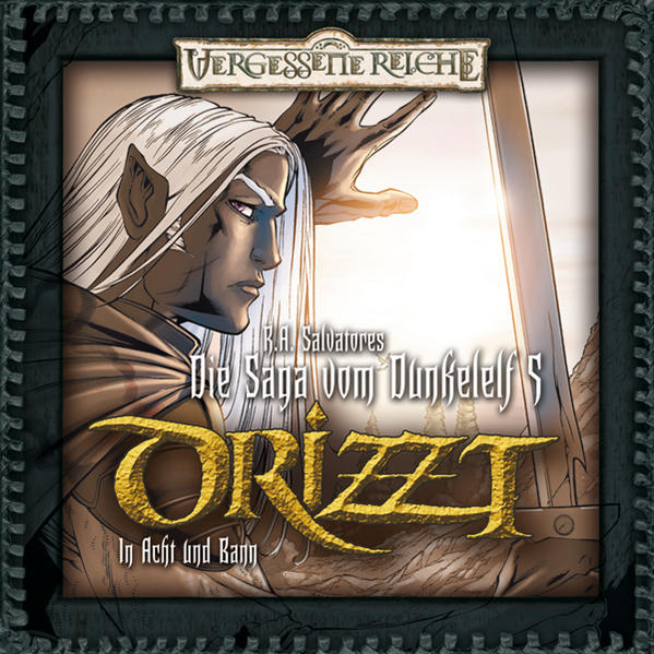 Drizzt 5 - In Acht und Bann