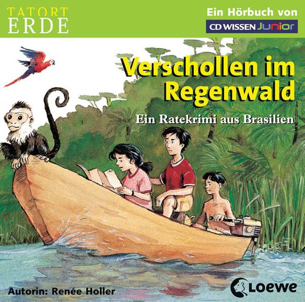 CD WISSEN Junior - Tatort Erde. Verschollen im Regenwald