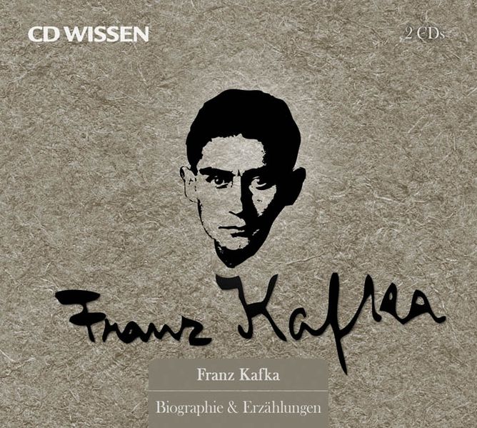 CD WISSEN Jubiläumsedition - Zum 125. Geburtstag von Franz Kafka