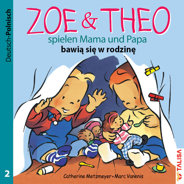 ZOE & THEO spielen Mama und Papa (D-Polnisch)