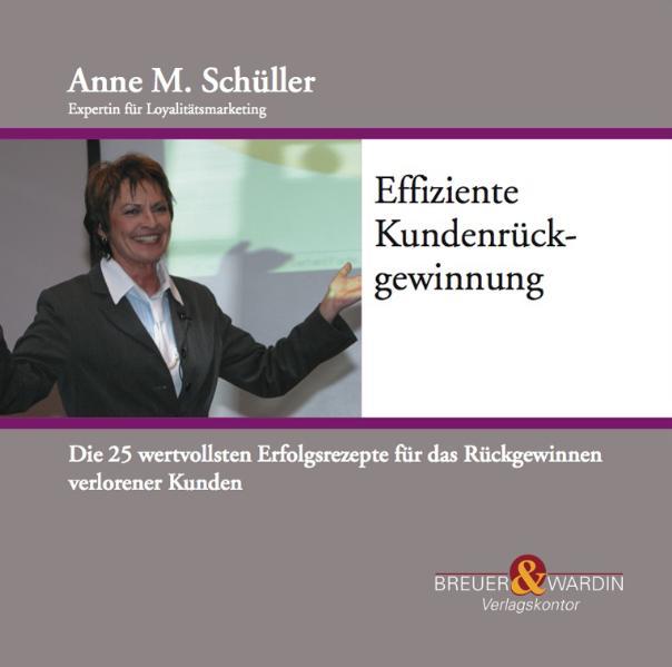 Effiziente Kundenrückgewinnung