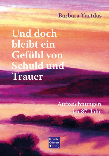 Und doch bleibt ein Gefühl von Schuld und Trauer