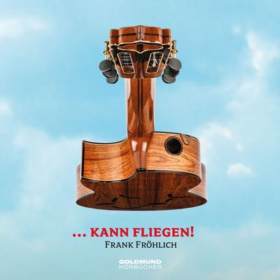 Kann Fliegen!