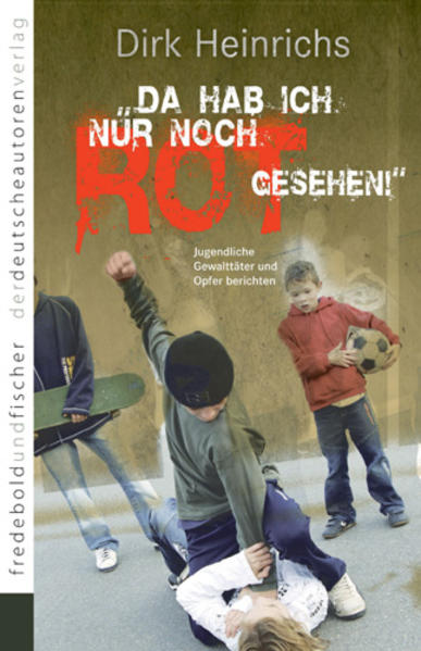 Da hab' ich nur noch rot gesehen