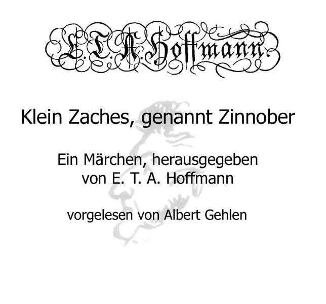 Klein Zaches, genannt Zinnober