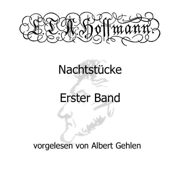 Nachtstücke - Erster Band