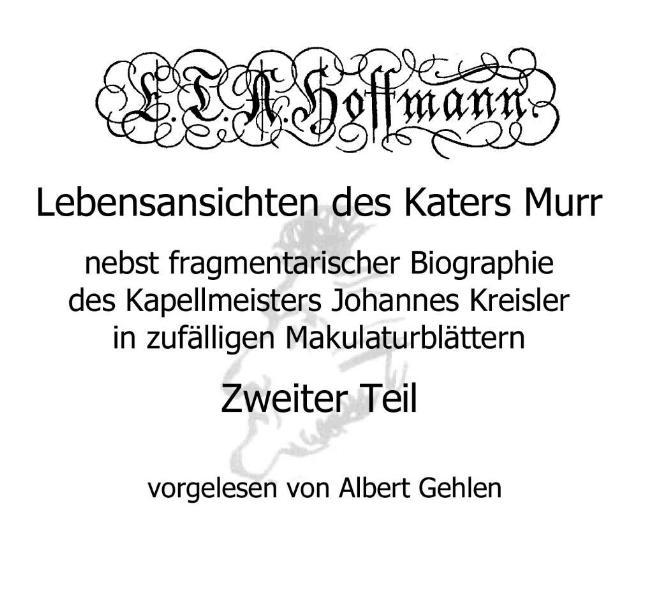 Lebensansichten des Katers Murr - Zweiter Teil