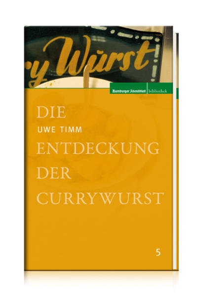 Die Entdeckung der Currywurst