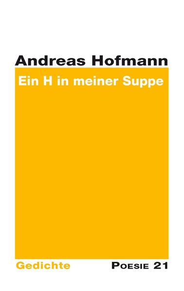 Ein H in meiner Suppe