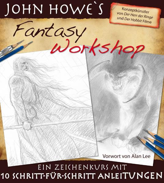 John Howe’s Fantasy Workshop