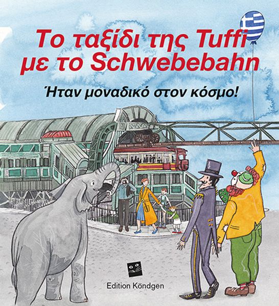 Tuffis Schwebebahnfahrt (Griechische Ausgabe)
